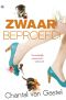 [Zwaar! 02] • Zwaar Beproefd